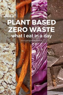 What I eat in a day | Zero Waste, Plant-Based, Quick Easy Meals