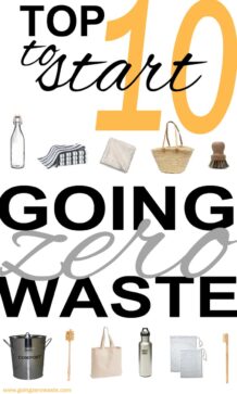 Top 10 to Get Started Top 10 Swaps to Start Going Zero Waste