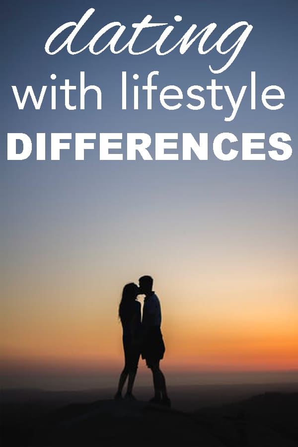 Dating with Lifestyle Differences