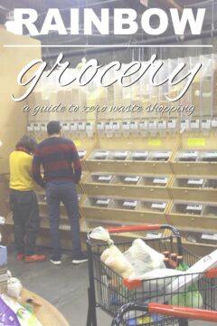 Zero Waste Grocery Shopping at Rainbow Grocery