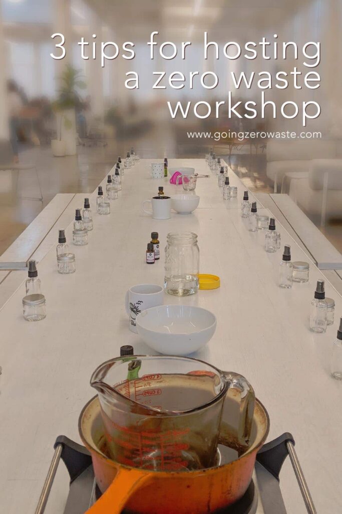 3 Tips for Hosting a Zero Waste Workshop