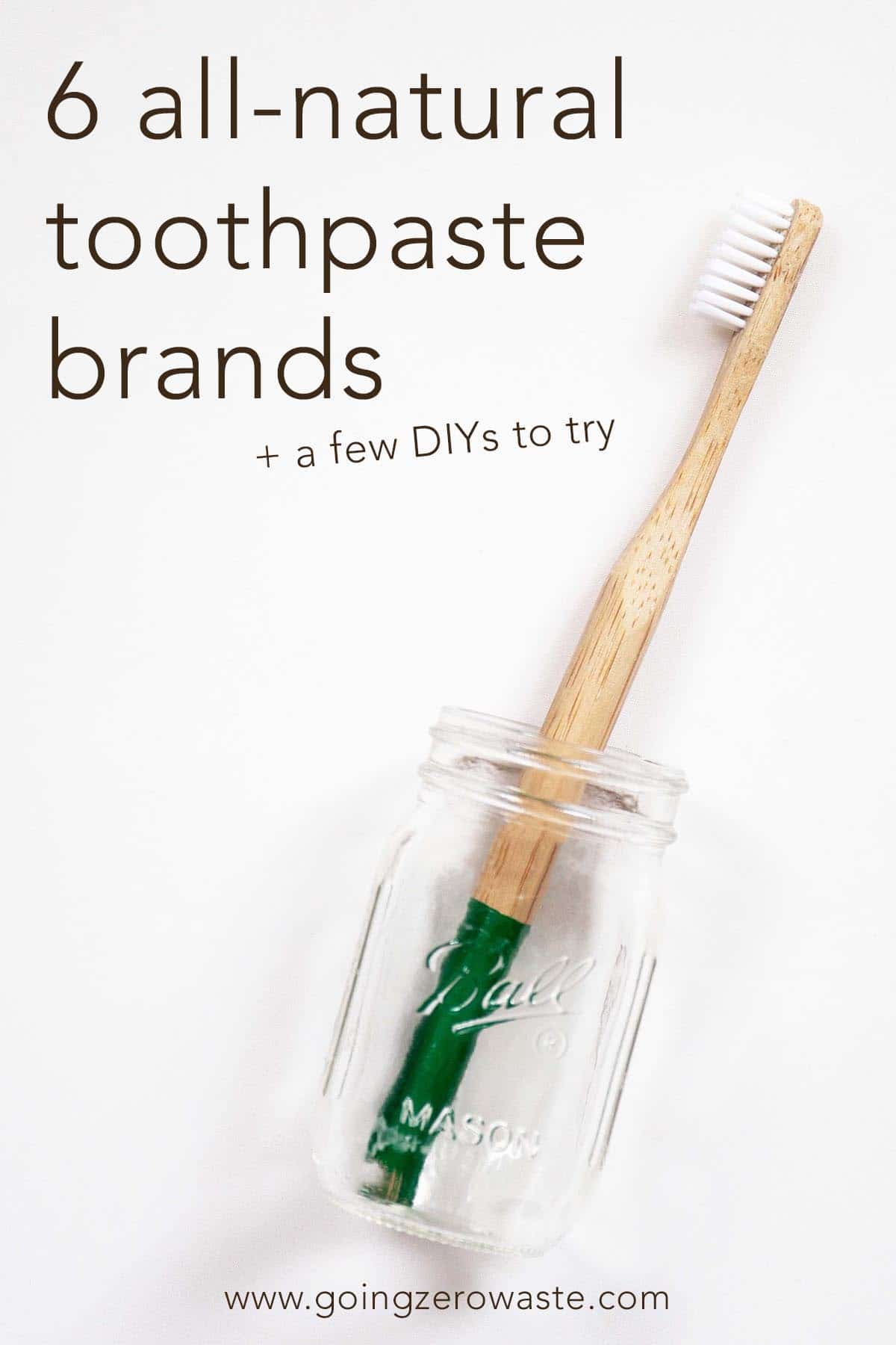 6 All-Natural Toothpaste Brands + DIYs to Try