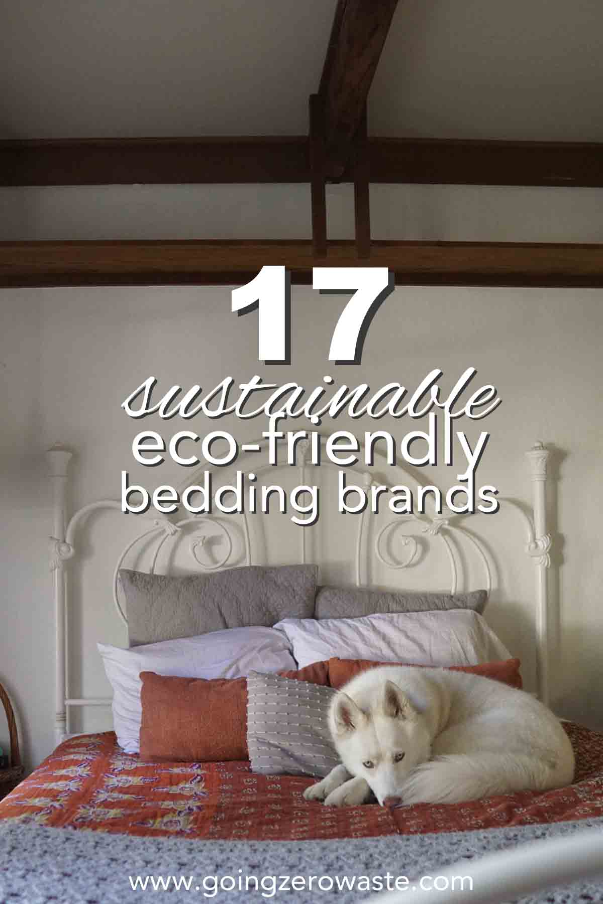 Eco Rapport Bedding 17 Sustainable Bedding Brands - Going Zero Waste