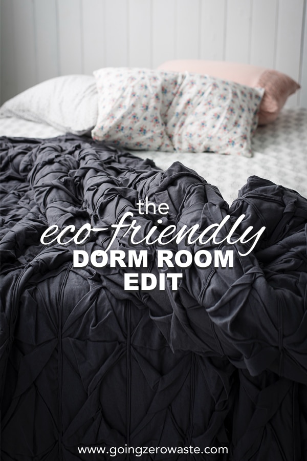 The Eco Friendly Dorm Room Edit