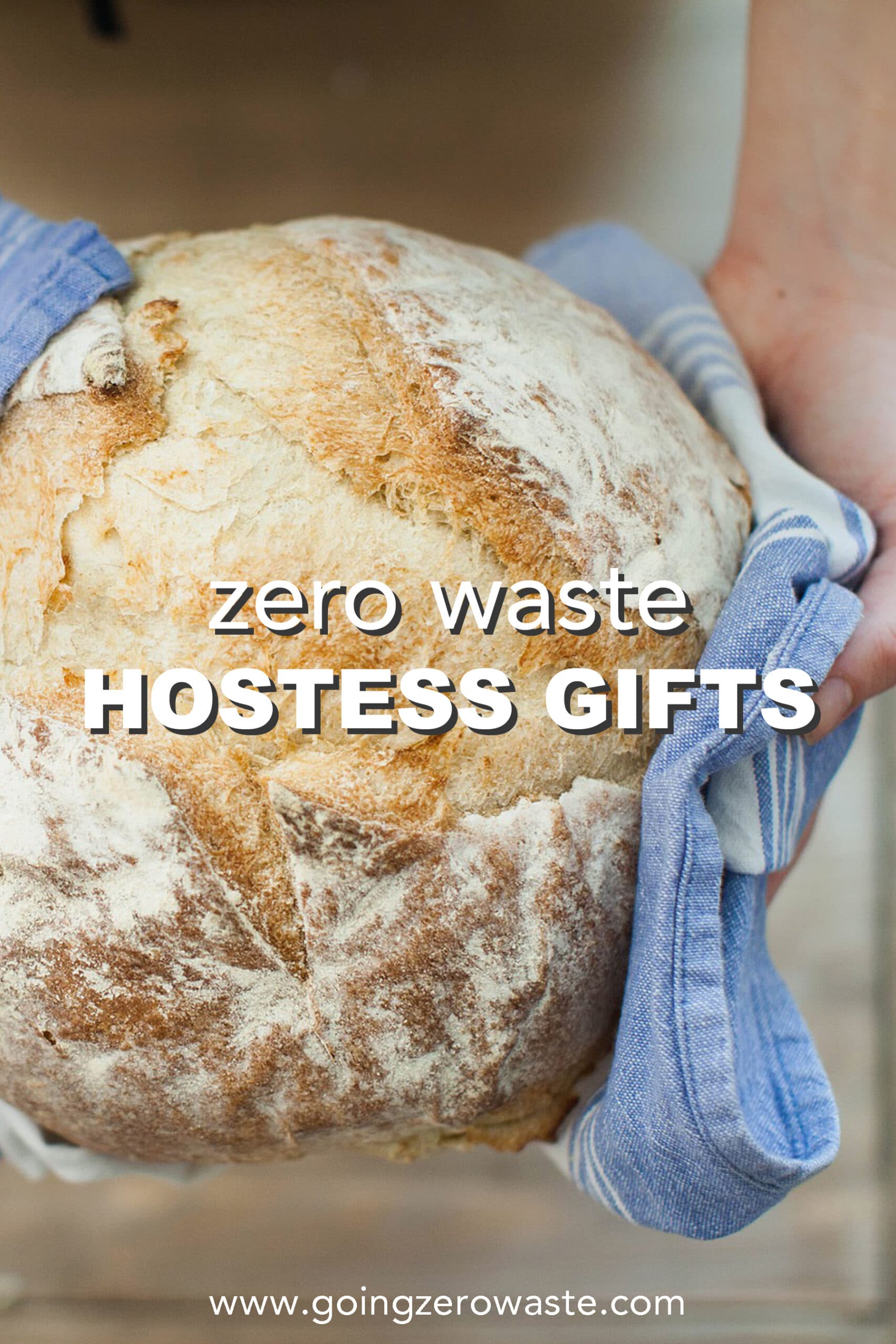 Zero Waste Hostess Gifts