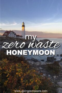 My Zero Waste Honeymoon