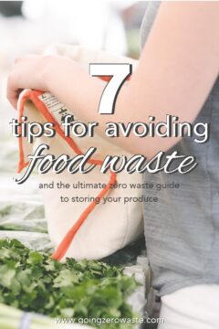 7 tips for avoiding food waste