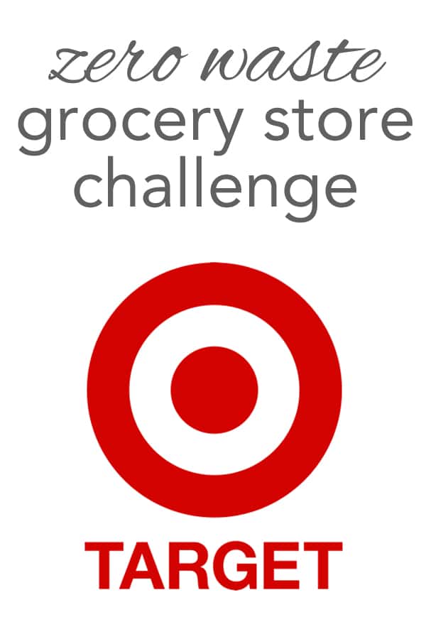 Zero Waste Grocery Store Challenge: Target