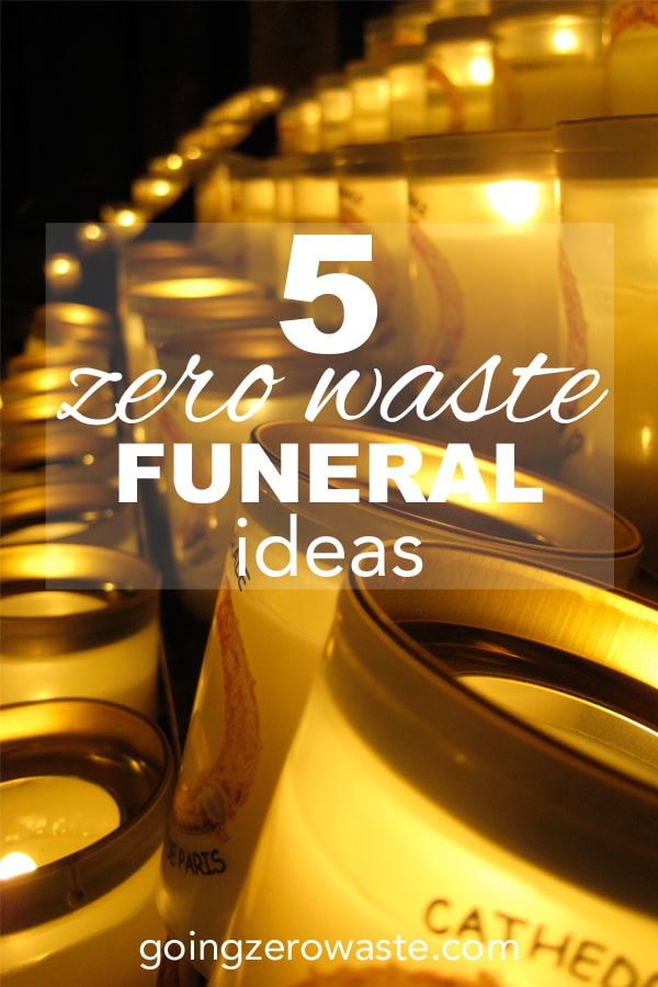 5 Zero Waste Funeral Ideas