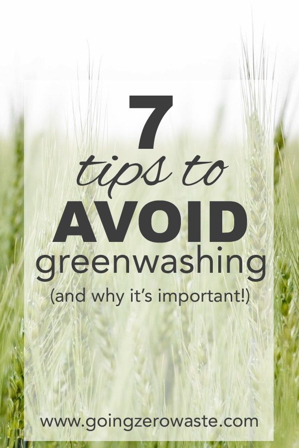 7 Tips to Avoid Greenwashing