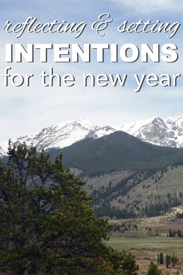 Reflecting and Setting Intentions for the New Year