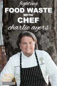 fighting food waste with chef charlie ayers