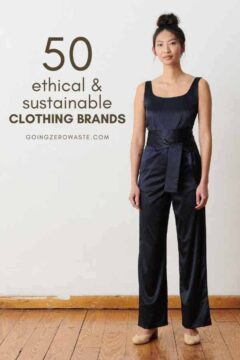 50 ethical and Sustainable Clothing Brands