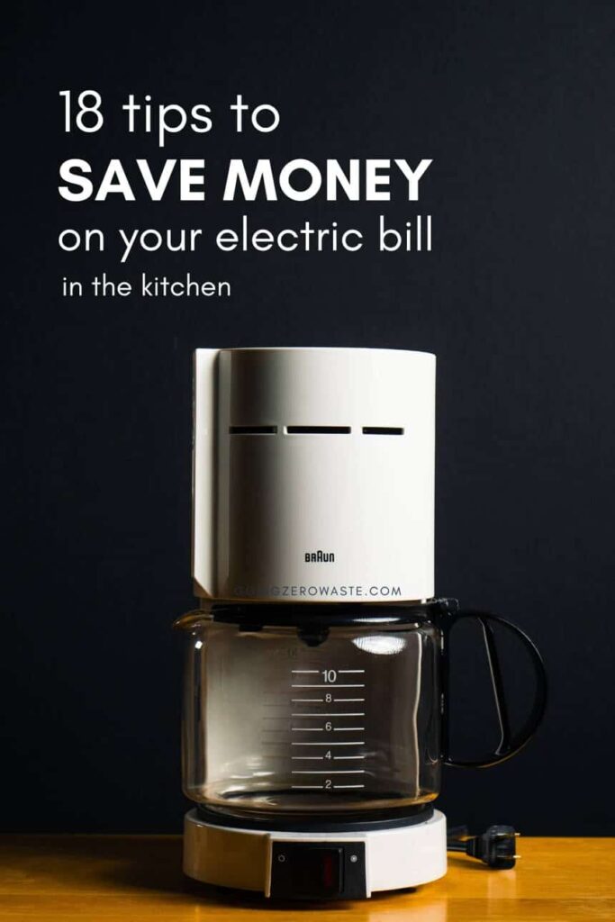 How to Save Money on Your Electric Bill in the Kitchen