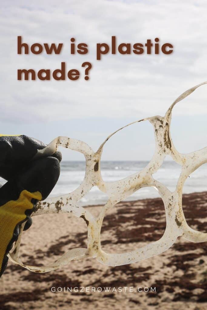 how is plastic made