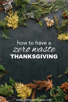 Zero waste thanksgiving