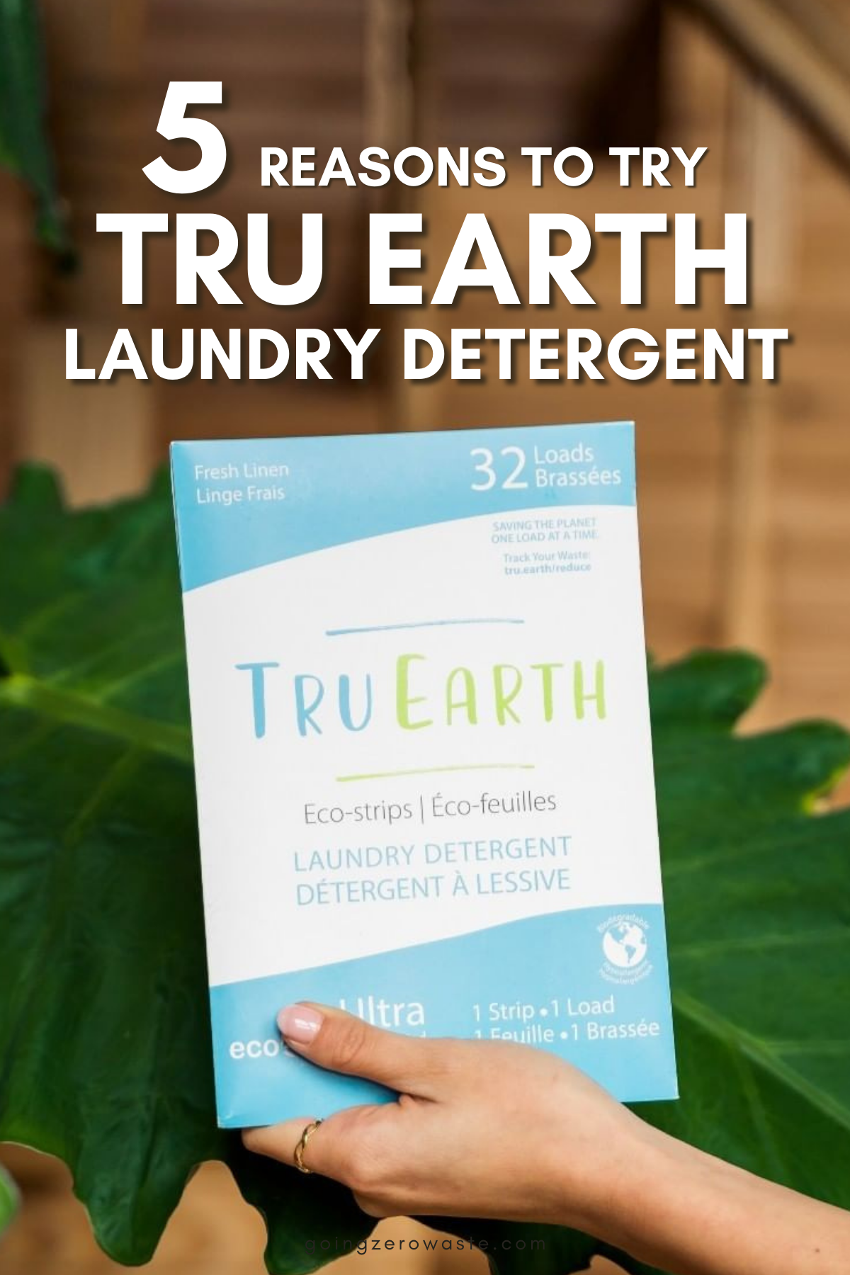5 Reasons to Try Tru Earth Laundry Strips Going Zero Waste