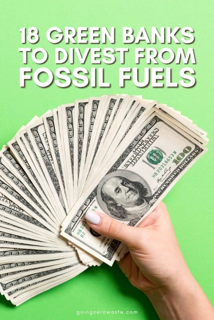 18 Green Banking Options That Empower a Green Economy