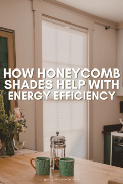 Cellular Shades Review: How Honeycomb Shades Help With Energy Efficiency