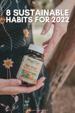 8 Sustainable Habits For 2022