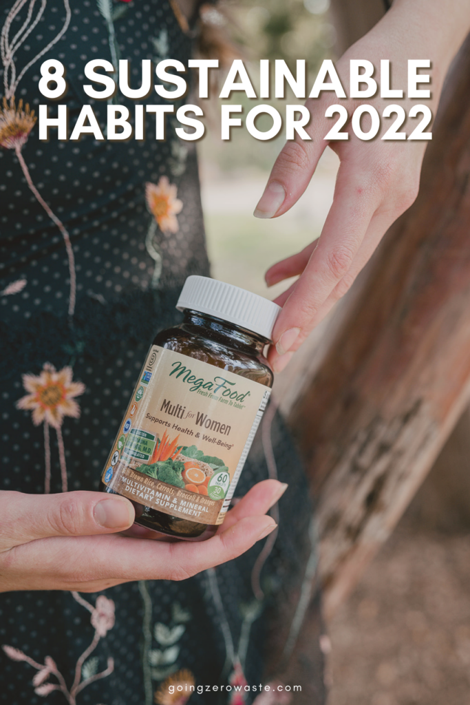 8 Sustainable Habits for 2022