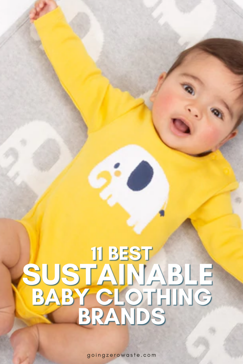 The Best Sustainable Baby Clothing Brands Going Zero Waste