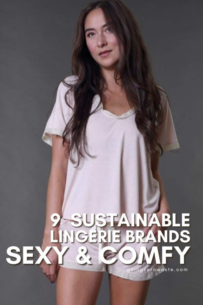 9 SUSTAINABLE LINGERIE BRANDS