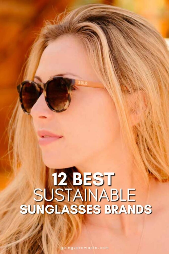 The Best Sustainable Sunglasses