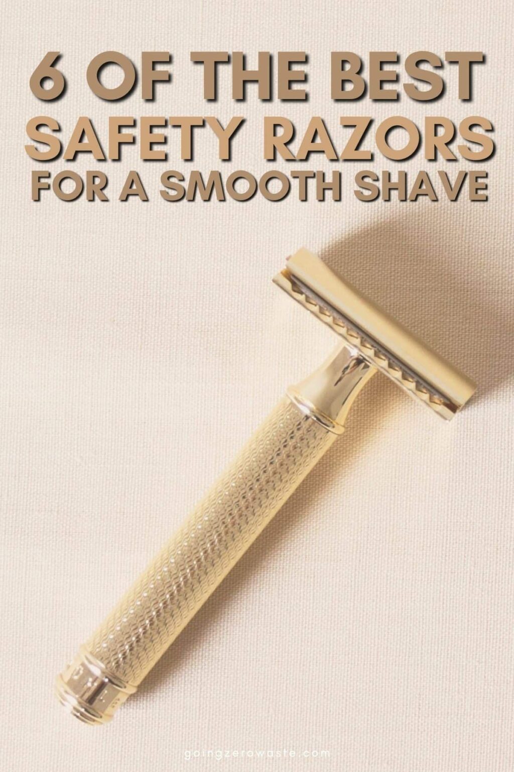 6 Best Safety Razor Brands + Blades Going Zero Waste