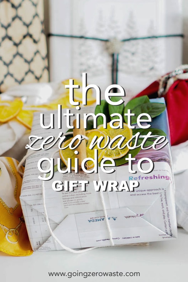 photo of sustainable gift wrapping with overlay text reading "the ultimate zero waste guide to gift wrap"