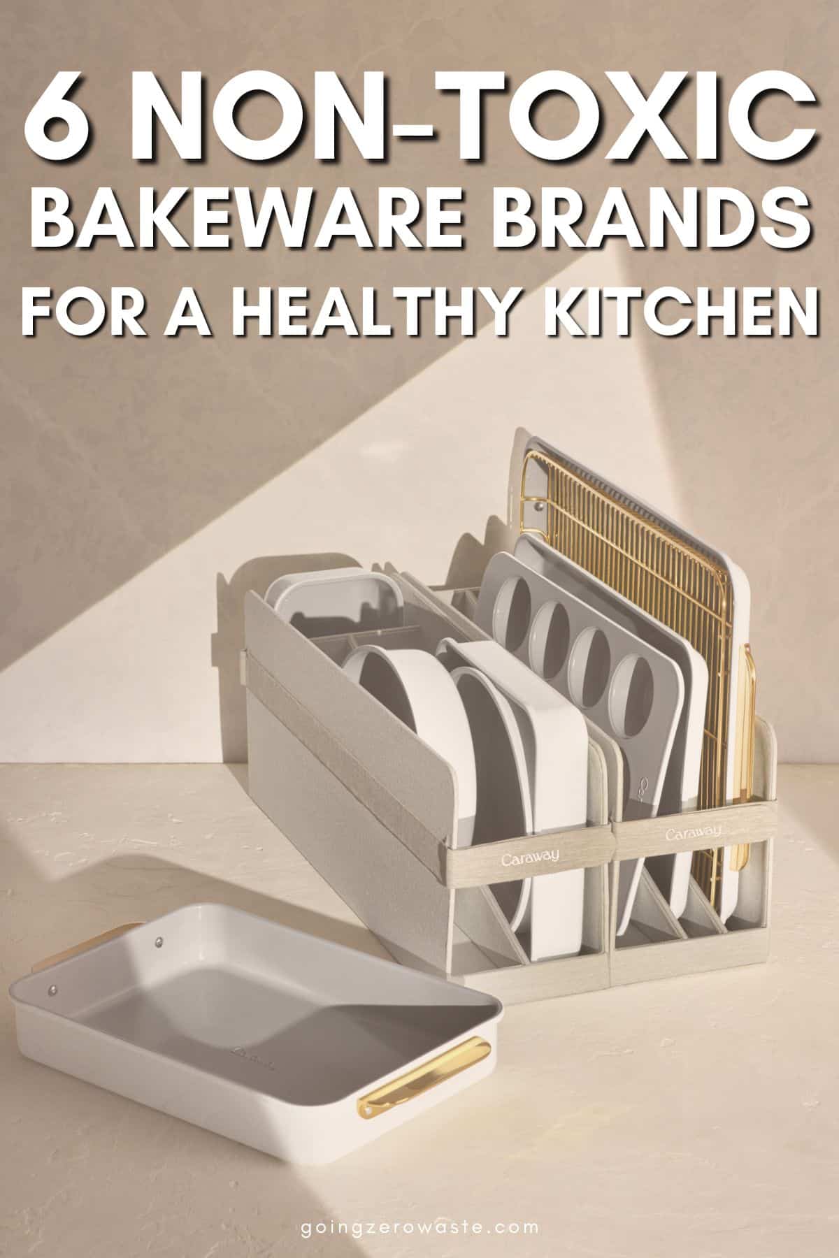 6 Best Non-Toxic Bakeware Sets For a Eco-Friendly Kitchen - Going Zero Waste