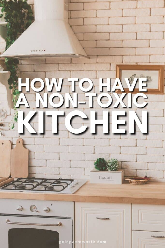 How to have a NON-TOXIC kitchen PART 1 #nontoxic #nontoxicliving