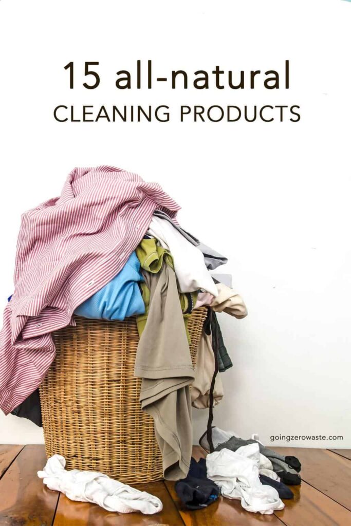 Laundry basket full of clothes with overlay text reading "15 all natural cleaning products"