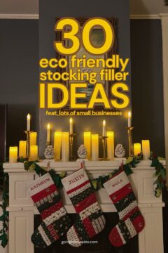 30+ Zero Waste and Eco Friendly Stocking Stuffers 30+ Zero Waste and Eco Friendly Stocking Stuffers