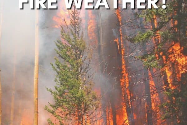 What Is Fire Weather? Is it Preventable?